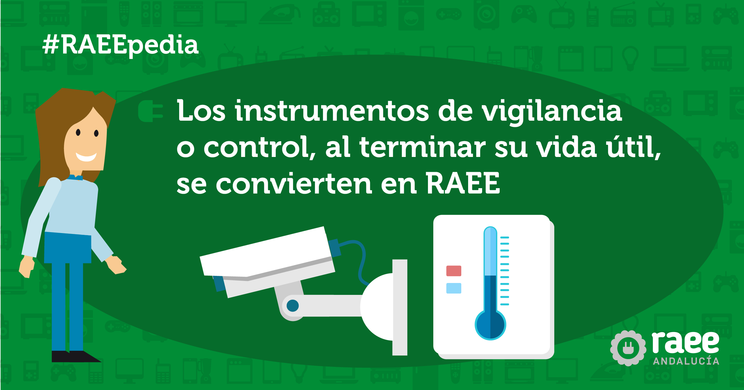 #RAEEpedia: ¿Son los aparatos de vigilancia y control RAEE?